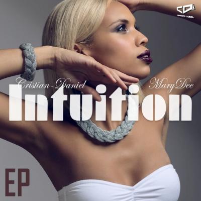 Cristian Daniel feat. Mary Dee - Intuition