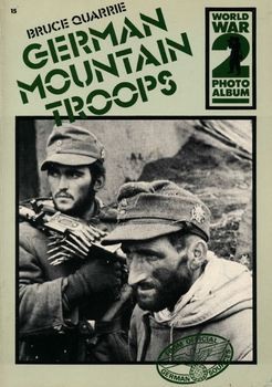 German Mountain Troops (World War 2 Photoalbum 15)