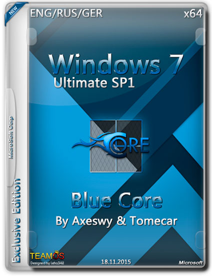 Windows 7 Ultimate x64 Blue Core by Axeswy & Tomecar (ENG/RUS/GER/2015)