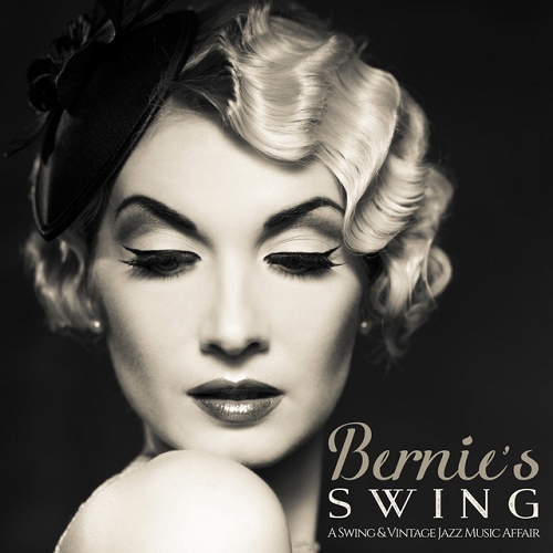 Bernies Swing A Swing and Vintage Jazz Music Affair (2015)