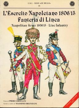 LEsercito Napoletano 1806/15: Fanteria di Linea