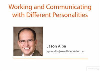 Working and Communicating with Different Personalities