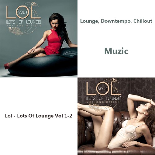 Lol - Lots Of Lounge Vol 1-2 (2015) Mp3