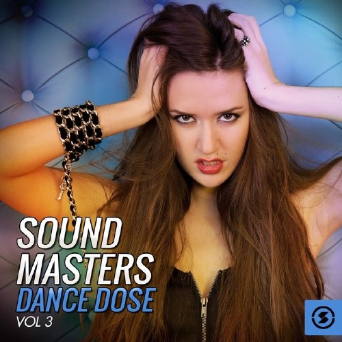Sound Masters Dance Dose, Vol. 3 (2015)