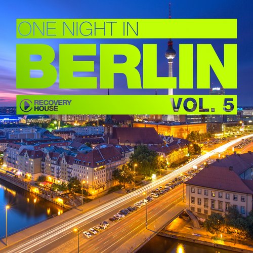 One Night in Berlin, Vol. 5 (2015)