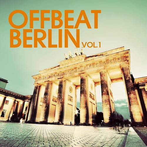 Offbeat Berlin, Vol. 1 (2015)