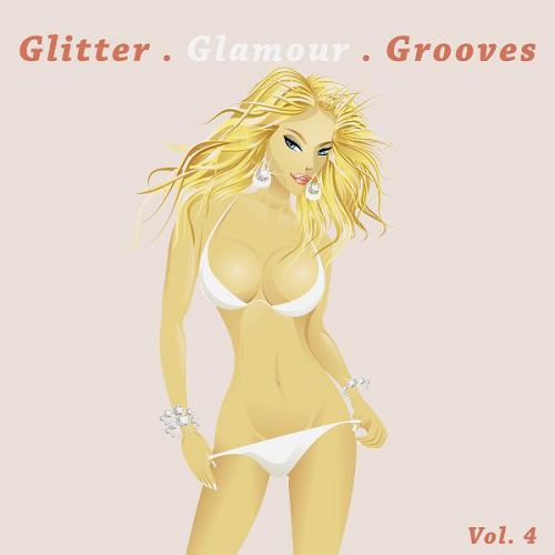 Glitter Glamour Grooves Volume 4 (2016)