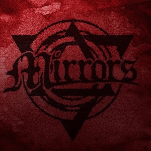 Mirrors - Self-Titled (EP) (2015)