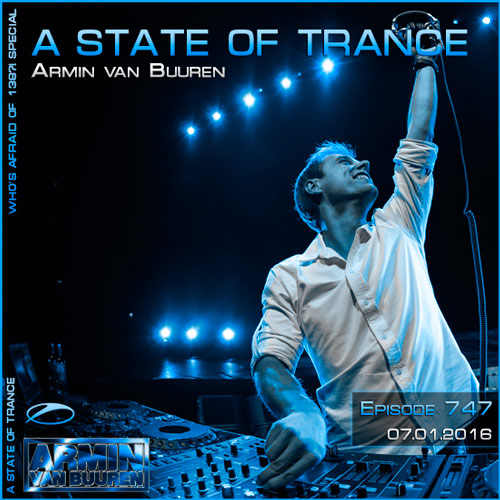 Armin van Buuren - A State of Trance 747 (07.01.2016)