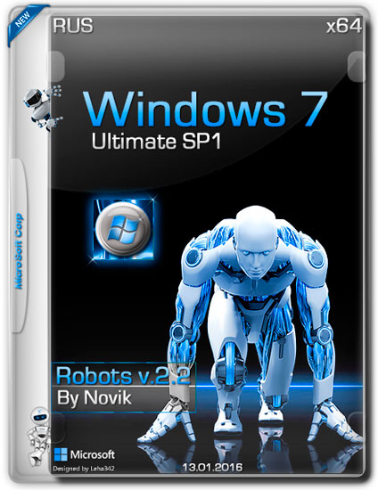 Windows 7 Ultimate SP1 x64 Robots v.2.2 by Novik (RUS/2016)