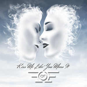 EofE - Kiss Me Like You Mean It [Single] (2014)