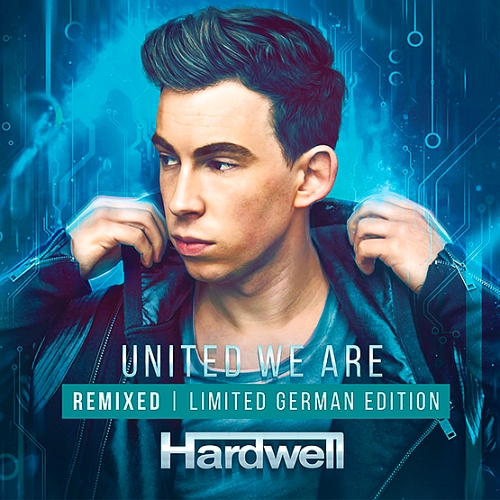 Hardwell - United We Are Remixed (Limited German Edition) (2016)