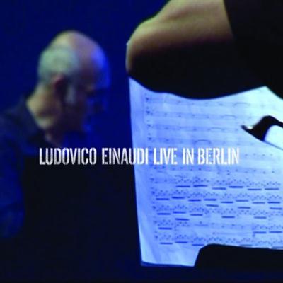 Ludovico Einaudi - Live in Berlin (2CD) (2008)