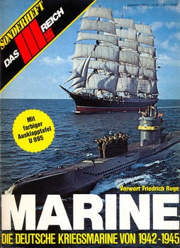 Marine: Die Deutsche Kriegsmarine von 1942-1945 (Das III.Reich Sondersheft 5)