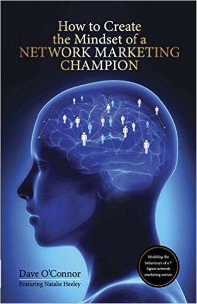 How To Create The Mindset Of A Network Marketing Champion