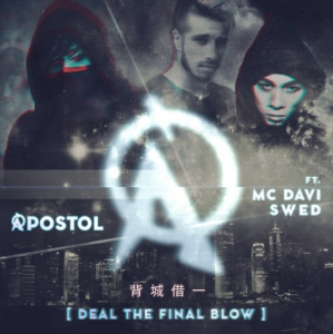 Apostol - Deal The Final Blow [Single] (2016)