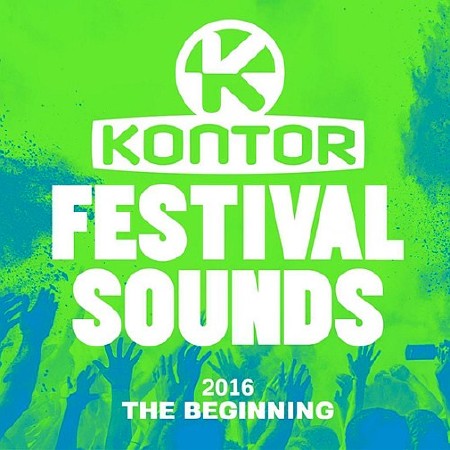 Kontor Festival Sounds 2016.01 Continuous Dj Mix (2016)