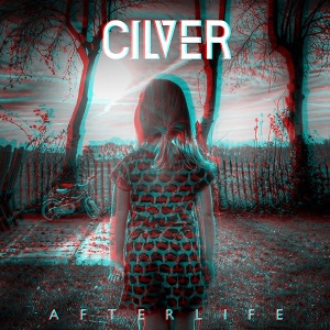 Cilver - Afterlife (Single) (2016)