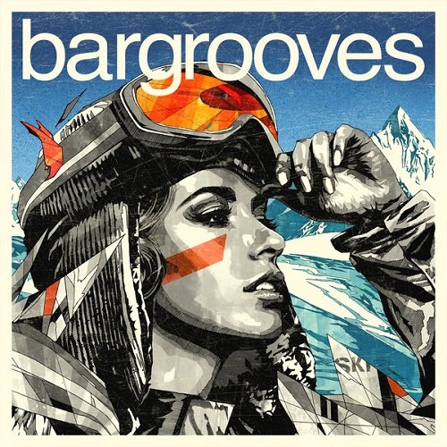 Bargrooves Apres Ski 5.0 (2016)