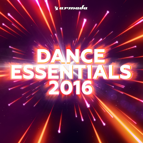 Dance Essentials 2016 [Armada Music]