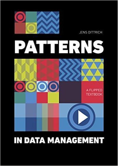 Patterns in Data Management A Flipped Textbook