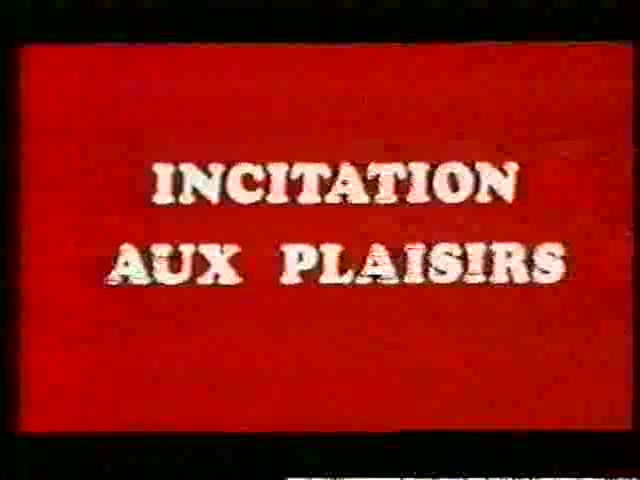 Incitation aux plaisirs  Incitation  Initiation porno dune vierge / () (Jean-François Hautin (as Max Turbay), OTP Ciné Productions) [1981 ., Classic, VHSRip]