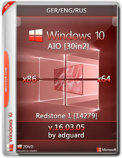 Windows 10 Redstone1 14279 x86/x64 AIO 30in2 by adguard v.16.03.05 (GER/ENG/RUS/2016)