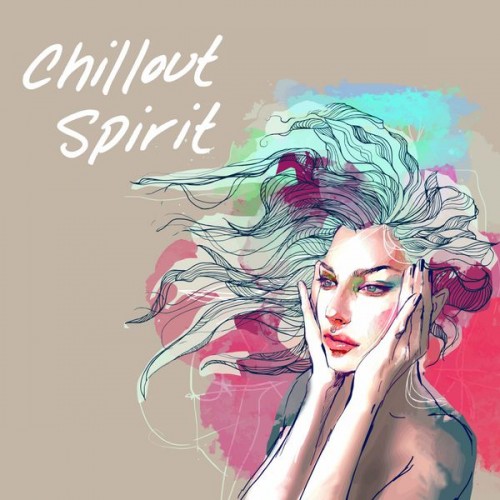 Chillout Spirit (2016) FLAC