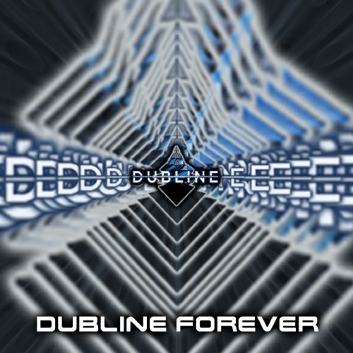 Dubline Forever LP (2015)