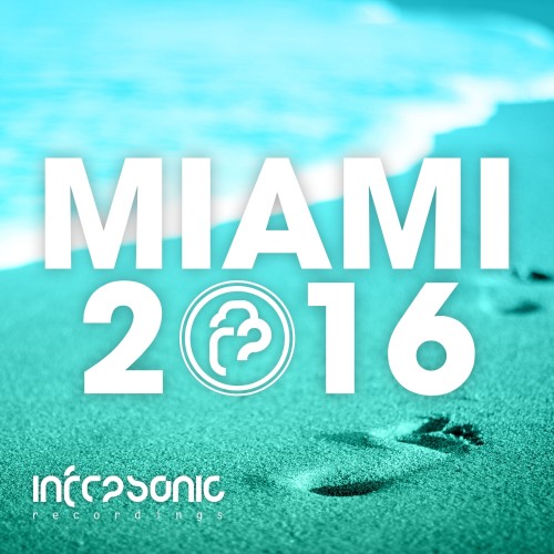 Infrasonic Miami 2016 (2016)