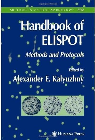 Handbook of ELISPOT Methods and Protocols