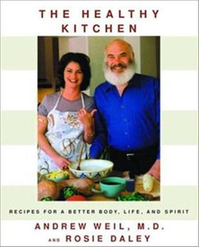 The Healthy Kitchen Recipes for a Better Body, Life, and Spirit