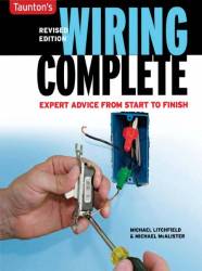 Michael Litchfield - Wiring Complete: Expert Advise From Start To Finish