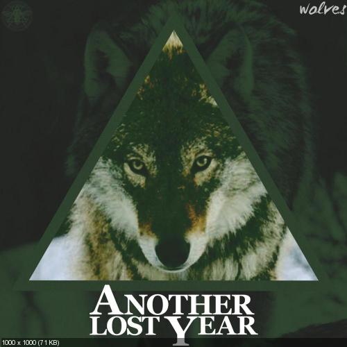 Another Lost Year - Wolves (Single) (2015)