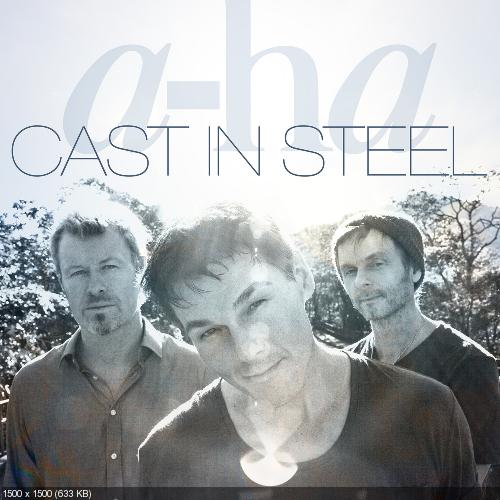 a-ha - Cast In Steel [Deluxe Edition] (2015)
