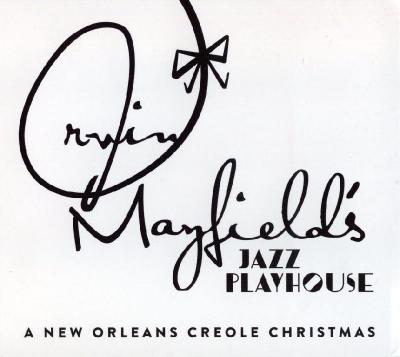 Irvin Mayfield - A New Orleans Creole Christmas / 2014 Basin Street Records