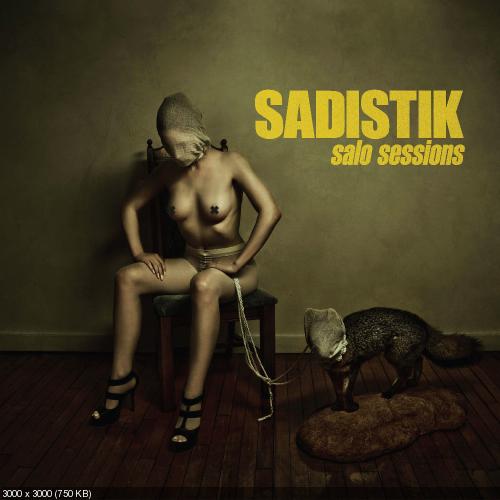 Sadistik - Salo Sessions [EP] (2016)