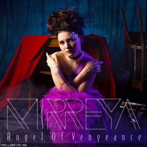 Mirreya - Angel Of Vengeance [Single] (2016)