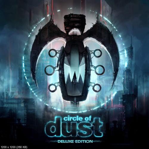 Circle Of Dust - Circle of Dust (Remastered) (2016)