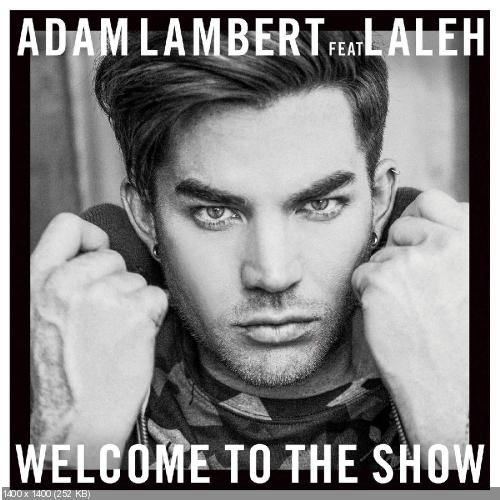 Adam Lambert - Welcome to the Show [Single] (2016)