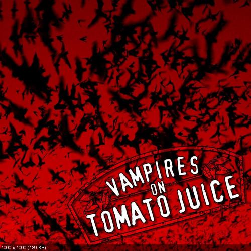 Vampires on Tomato Juice - Bats (Single) (2016)