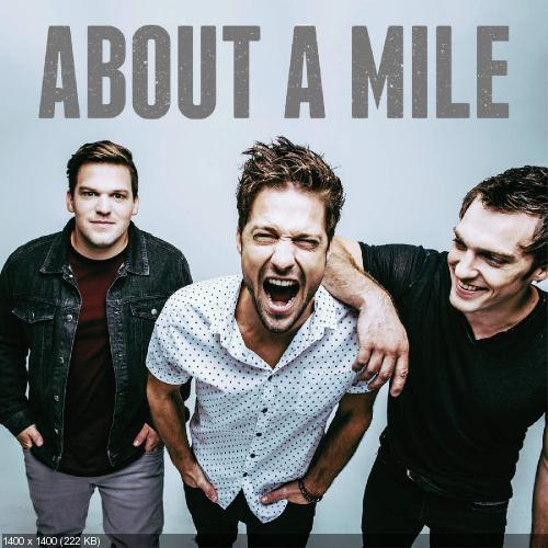About a Mile - Born to Live [Single] (2016)