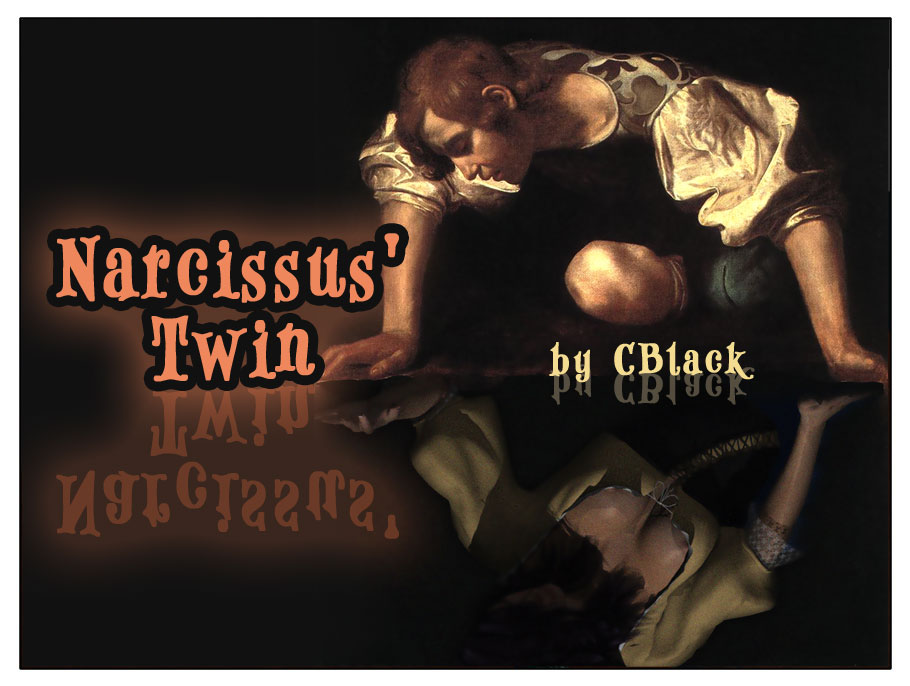 CBlack - Narcissus' Twin - Chapter 1-5