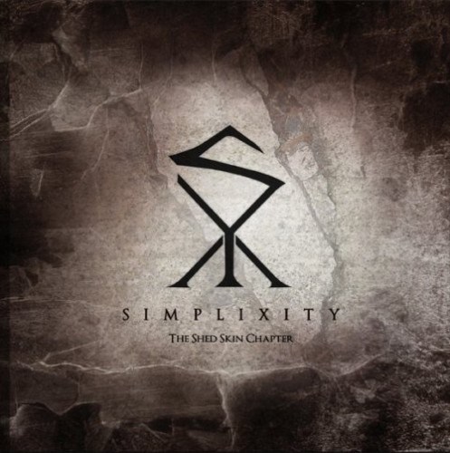 Simplixity - The Shed Skin Chapter (2011)