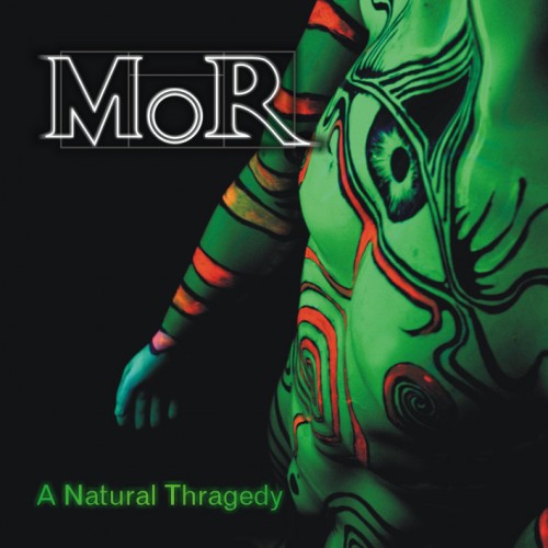 MoR - A Natural Thragedy (2013)